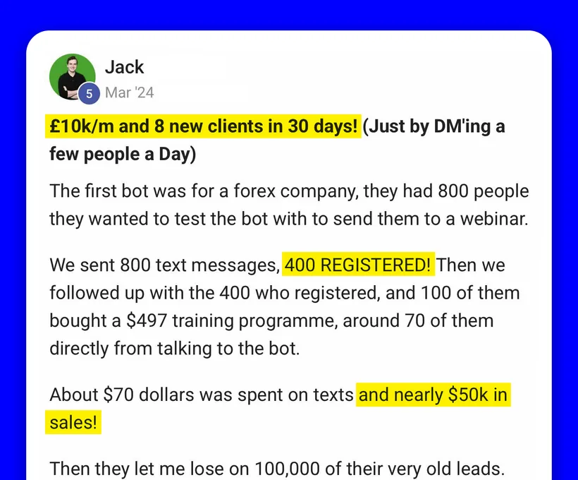 Community post from Jack, Mar 2024. A forex client's 800-contact test produced 400 webinar registrations and 100 sales of a $497 programme.