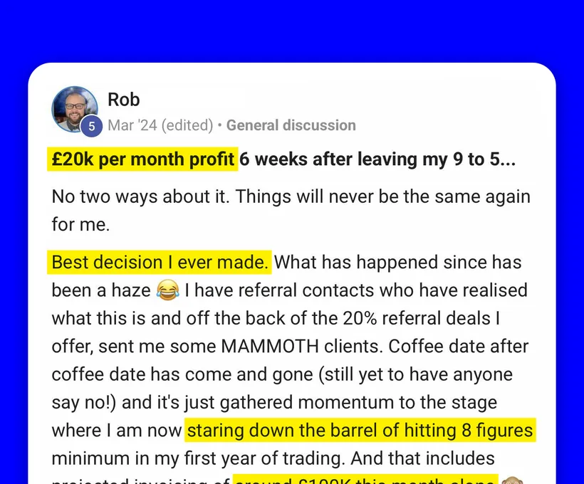 Community post from Rob, Mar 2024. Reached £20,000 per month in profit six weeks after leaving a salaried job.