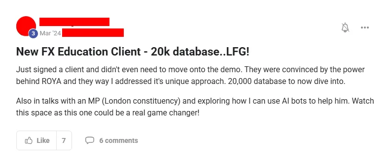 Community post from ROYA member, Mar 2024. Signed an FX education client with a 20,000-lead database without needing the demo.