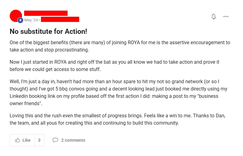 Community post from ROYA member, May 2024. One day in and roughly an hour of effort produced five live conversations and one directly booked lead.