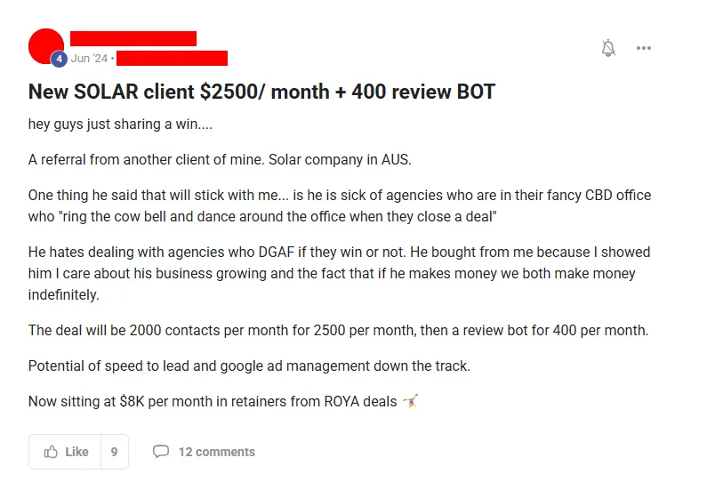 Community post from ROYA member, Jun 2024. A client referral produced a solar client at $2,500 per month plus a $400 per month review bot, taking total retainers to $8,000 per month.